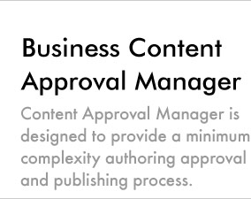 Business is Good when Content Approval Manager is in place
